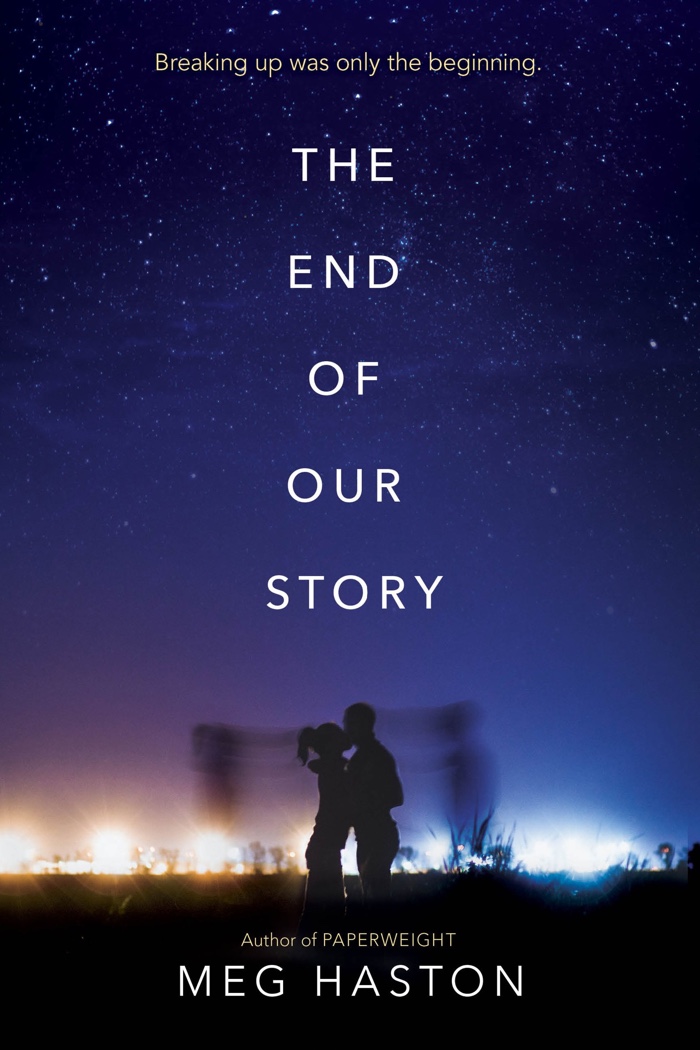 The End Of Our Story by Meg Haston Book Review