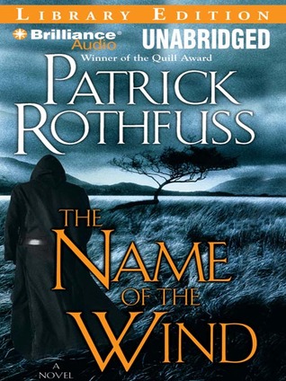 風の名前 / The Name of the Wind by Patrick Rothfuss