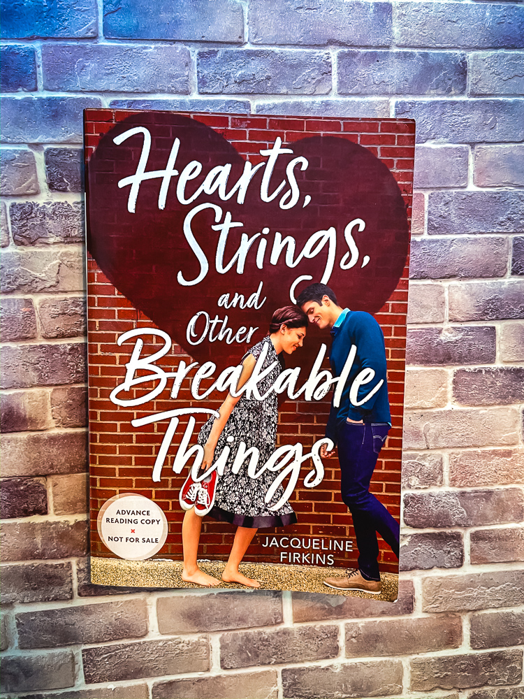 Hearts, Strings, and Other Breakable Things by Jacqueline Firkins